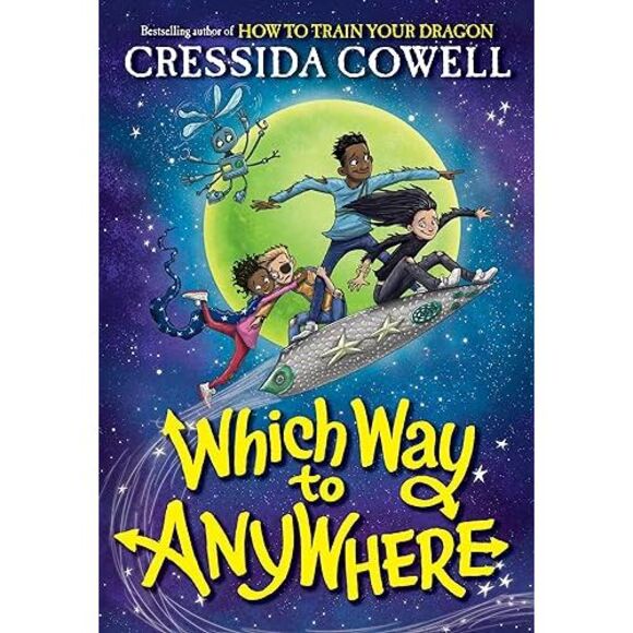 Which Way to Anywhere -- Cressida Cowell - Picture 2 of 3